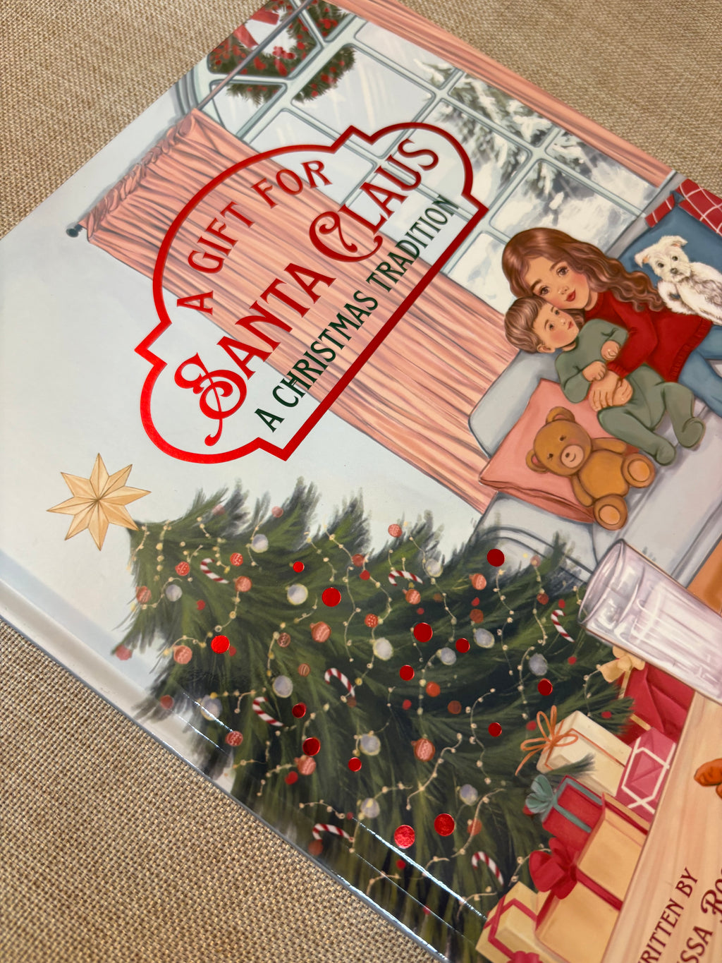A Gift for Santa Claus: A Christmas Tradition- Premium Foil Edition